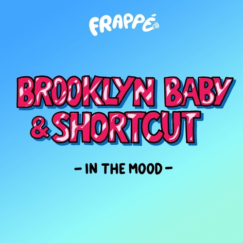 Brooklyn Baby - In the Mood [FRPP010]